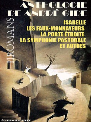 cover image of Anthologie de André Gide. 11 Romans. Édition illustrée